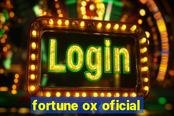 fortune ox oficial